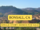 Bonsall CA Single Story Homes For Sale
