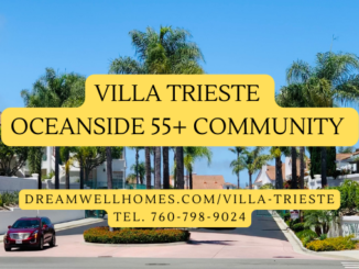 Villa Trieste Oceanside 55+ Community Homes For Sale in San Diego County