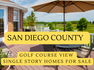 San Diego County Golf Course View Single Story Homes For Sale