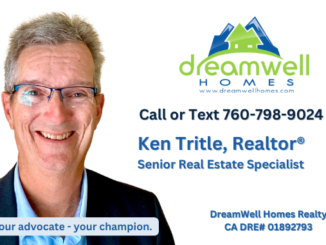 Ken Tritle Senior Real Estate Specialist Realtor® in San Diego County DreamWell Homes Realty