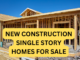 New Construction Single Level Homes For Sale in Southern California