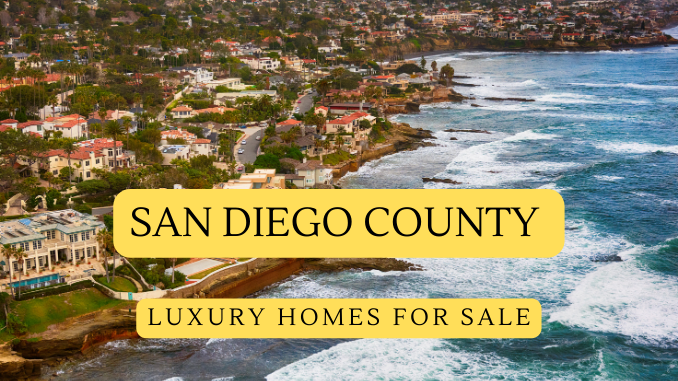 San Diego Luxury Homes For Sale