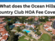 What does the Ocean Hills Country Club HOA fee cover
