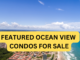 Ocean View Condos For Sale in Southern California
