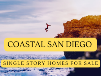 Coastal San Diego Single Story Homes For Sale