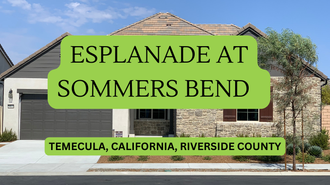 Esplanade at Temecula California 55+ Community Homes For Sale