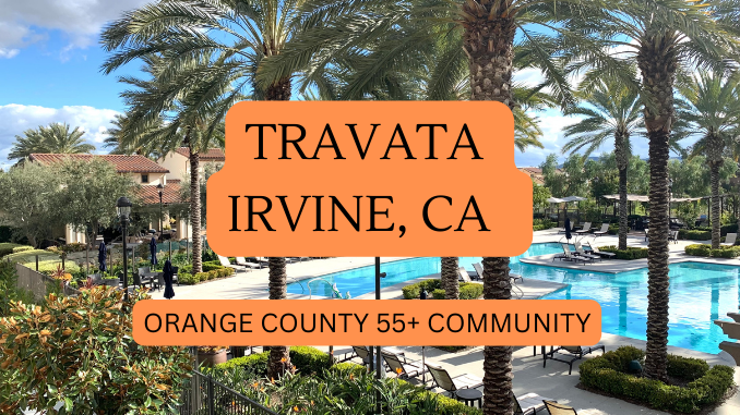 Travata Irvine CA 55+ Homes For Sale