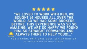 Review for San Diego Realtor® Ken Tritle from San Marcos CA Happy Buyers