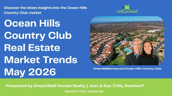 May 2026 Ocean Hills Country Club Real Estate Market Update